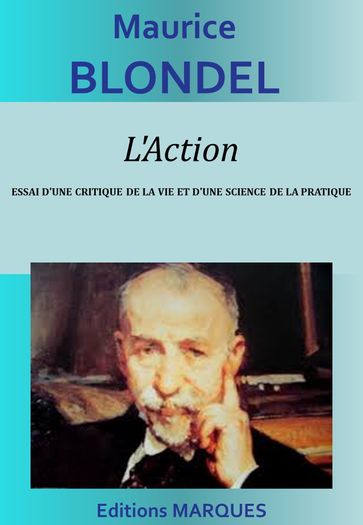 L'Action (1893) - Maurice Blondel