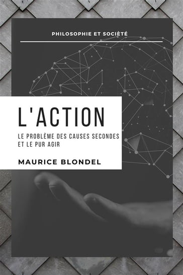 L'Action - Maurice Blondel