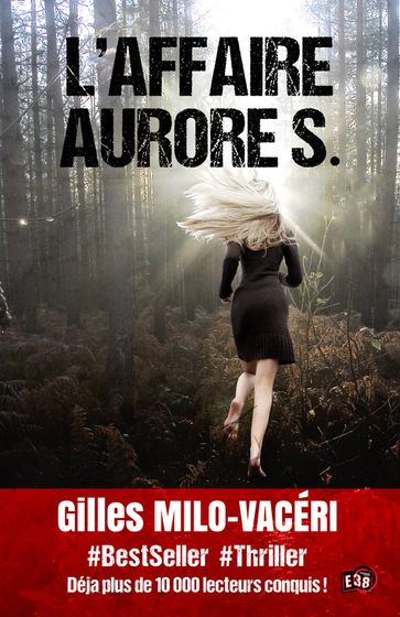 L'Affaire Aurore S. - Gilles Milo-Vacéri