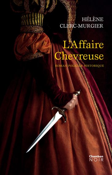 L'Affaire Chevreuse - Hélène Clerc-Murgier