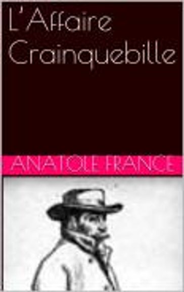 L'Affaire Crainquebille - Anatole France