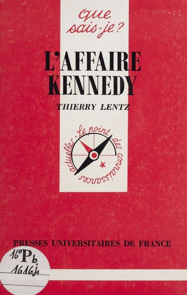 L'Affaire Kennedy - Thierry Lentz