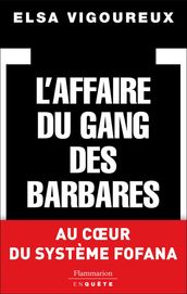 L Affaire du gang des barbares