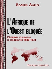 L Afrique de l Ouest bloquée