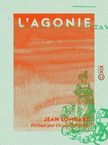 L'Agonie - Jean Lombard - Octave Mirbeau