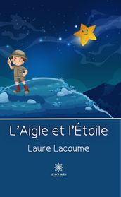 L Aigle et l Étoile