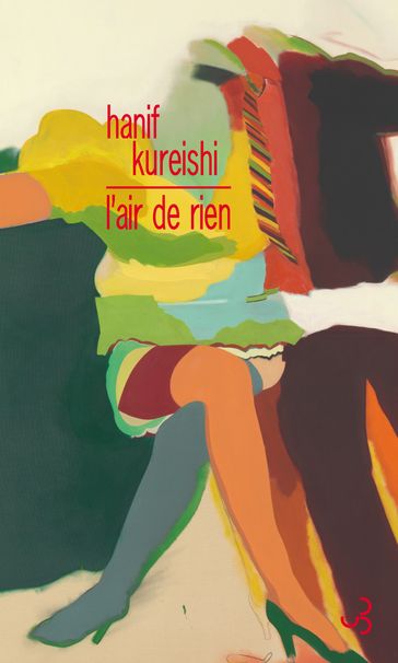 L'Air de rien - Hanif Kureishi