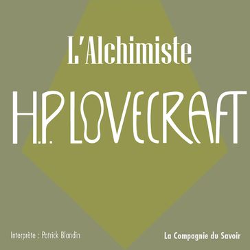 L'Alchimiste - Howard Phillips Lovecraft