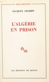 L Algérie en prison