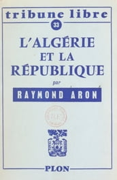 L Algérie et la République