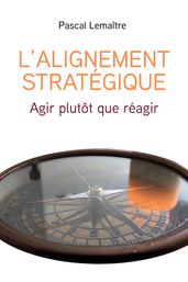 L Alignement stratégique