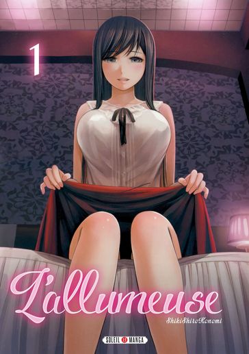 L'Allumeuse T01 - Konomi Shikishiro