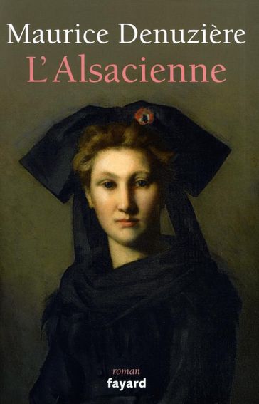 L'Alsacienne - Maurice Denuzière