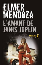 L Amant de Janis Joplin