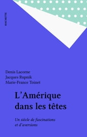 L Amérique dans les têtes