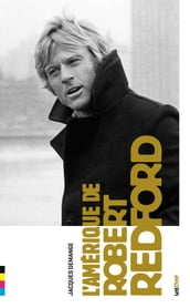 L Amérique de Robert Redford