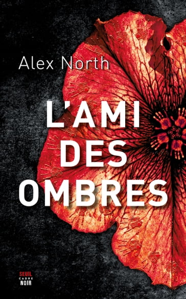 L'Ami des ombres - Alex North