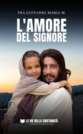 L Amore del Signore