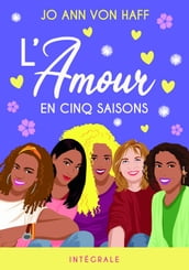 L Amour en cinq saisons