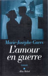 L Amour en guerre