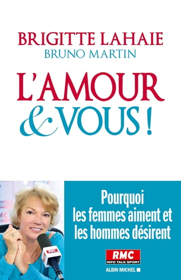 L'Amour et vous ! - Brigitte Lahaie - Bruno Martin