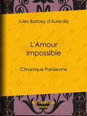 L Amour impossible