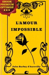 L Amour impossible