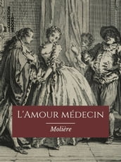 L Amour médecin