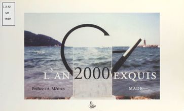 L'An 2000 exquis - Madè