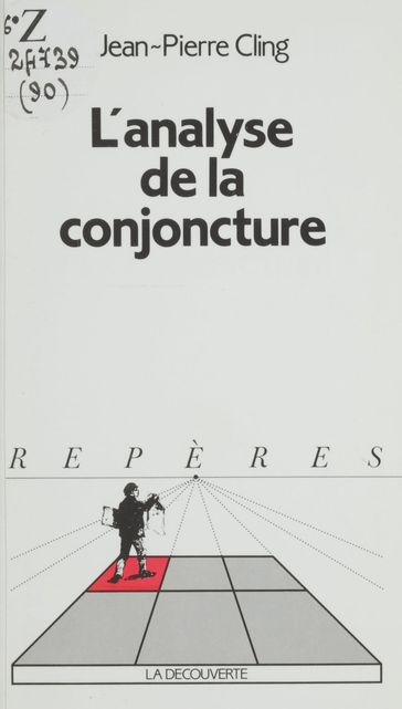 L'Analyse de la conjoncture - Jean-Pierre Cling