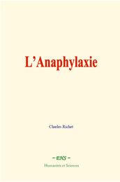 L Anaphylaxie