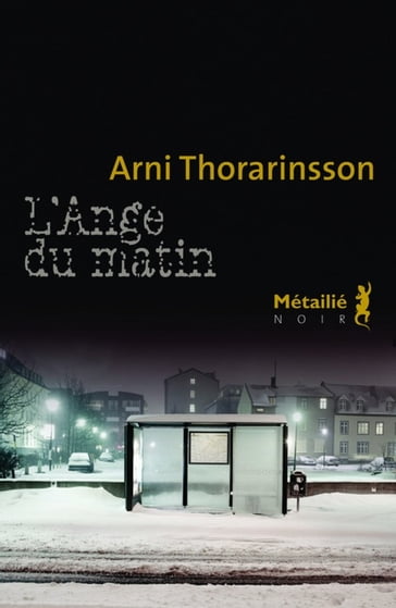 L'Ange du matin - Arni Thorarinsson