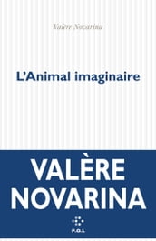 L Animal imaginaire