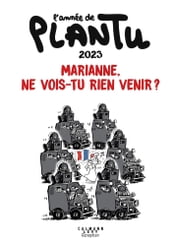 L Année de Plantu 2023