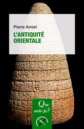 L Antiquité orientale