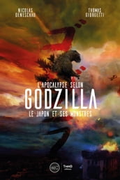 L Apocalypse selon Godzilla