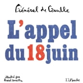 L Appel du 18 juin illustré