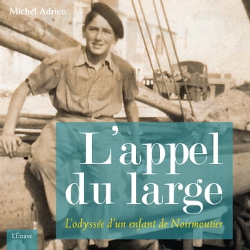 L'Appel du large - Michel Adrien