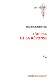 L Appel et la Réponse