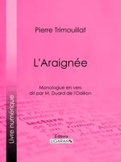 L Araignée