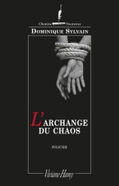 L Archange du chaos