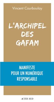 L Archipel des Gafam