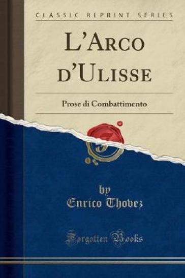 L'Arco d'Ulisse - Enrico Thovez