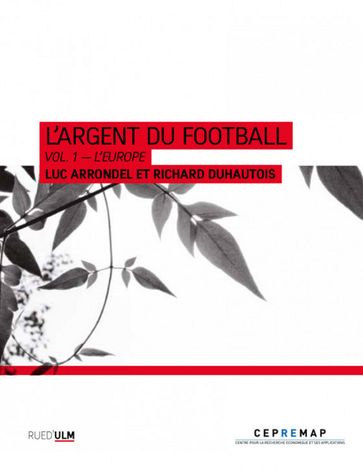 L'Argent du football - Luc Arrondel - Richard Duhautois