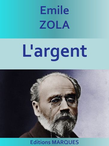 L'Argent - Émile Zola