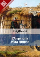 L Argentina vista come è