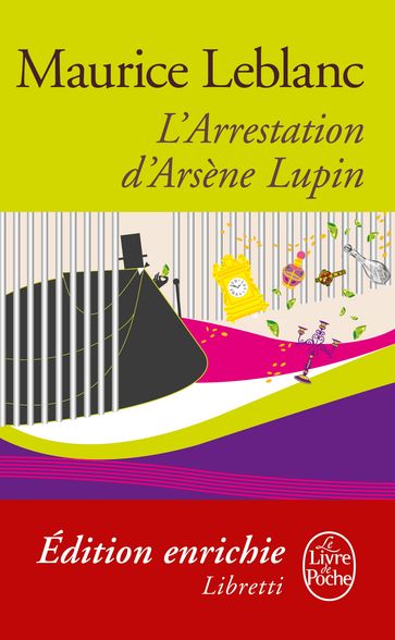 L'Arrestation d'Arsène Lupin - Maurice Leblanc