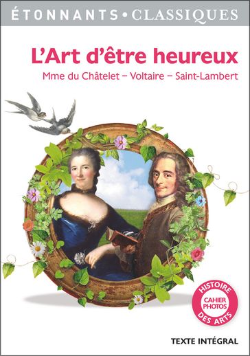 L'Art d'être heureux - Johanna Pernot - Madame Du Châtelet - Saint-Lambert - Voltaire