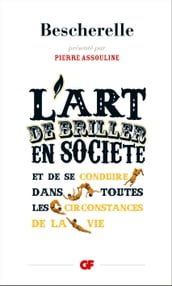 L Art de briller en société