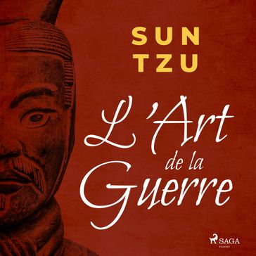 L'Art de la Guerre - Sun Tzu